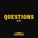 High Contrast Ft. Boy Matthews - Questions (Armand Van Helden Club Edit)