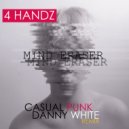 4Handz - Mind Eraser (Casual Punk & Danny White remix)