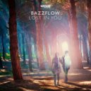 BAZZFLOW - Lost In You (Original Mix)