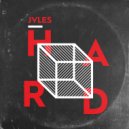 Jvles - Hard (Original Mix)