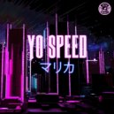 Yo Speed - Aups