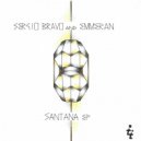 Sergio Bravo & Emmeran - Santana