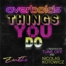 Overbolds - Things You Do