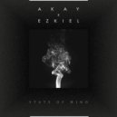 AKAY x Ezkiel - State Of Mind