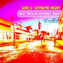 Serj V - Extreme Night