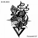 RAW_BEE - Garden Of Delights (Original Mix)