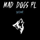 Mad Dogs PL - Belong (Original Mix)