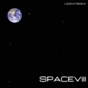 LOOKATSKEW - spaceVIII