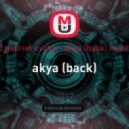 Rey and Gabriel ,Evoke - akya (back) (TB Mashup)