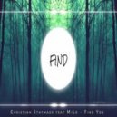 Christian Staymaer/MiLo - Find You (Radio Mix)