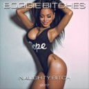 BOOGIE BITCHES - NAUGHTY BITCH