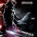 QWAZAR - Technopolis #007