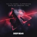 Tálita Mara & Summarion - Gotta Go (Radio Edit)