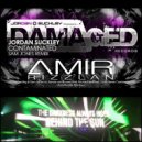 Jordan Suckley & Sam Jones vs. Armin van Buuren feat. Richard Bedford - Love Never Contaminated (AmirRizzlan Mashup) (Original Mix)