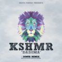 KSHMR - Dadima