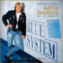 Blue System - Little Jeannie