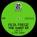 Filta Freqz - The Saint