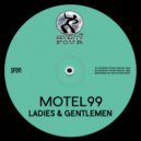 Motel 99 - Ladies & Gentlemen
