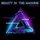 Beauty In The Machine - Hold On ()