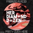 Fabrizio Placidi - Party over here