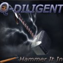 Q-Diligent - Hammer It In