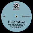 Filta Freqz - Foundationz
