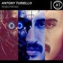 Antony Turiello - Robotronic