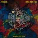 Phrunk & El Monk - Mind Kontrol (El Monk Remix)