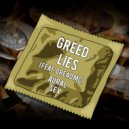 Greed. & Dread MC - Lies (feat. Dread MC) ()