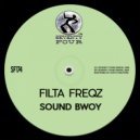 Filta Freqz - Sound Bwoy