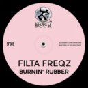 Filta Freqz - Burnin' Rubber