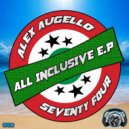Alex Augello - All Inclusive