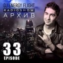 Dj Energy Flight - Архив Radioshow (33 Episode)