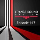 Evgeny Kutsenok - Trance Sound System (Vol.17)