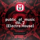 Dj Artemieff - public_of_music vol. 2 (Electro House) (2)