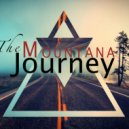 Mountana official - The Journey