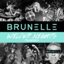 Brunelle - Wilder Nights (Jack Junior Remix)