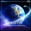 Ryui Bossen - T.A.O.T.W. Episode #001