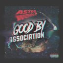 Good By Association & Guchi On The Track - Astroworld (Travis Scott Type) (feat. Guchi On The Track)