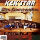 Kek'star - Afro Conversation
