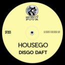 Housego - Disgo Daft