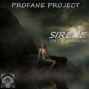 Profane Project & CM’J & Paolo Brancati - Sirene (feat. CM’J & Paolo Brancati)