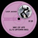 Loop Jacker - Way Of Life