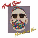 Andy Lime - Momento en vivo (original mix)
