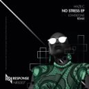 Haze - C - No Stress (Lowerzone remix)