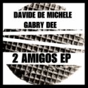 Davide De Michele & Gabry Dee - Le Biscuit