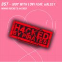 BTS feat. Halsey - Boy With Luv (Miami Rockets H4CKED)