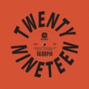 Skorpio & Knights Of The Round Label - Twenty Nineteen (Knights Of The Round Label Re-Think)