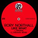 Rory Northall - Like What (Chemars Remix)