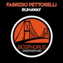 Fabrizio Pettorelli - Runaway (Original Mix)